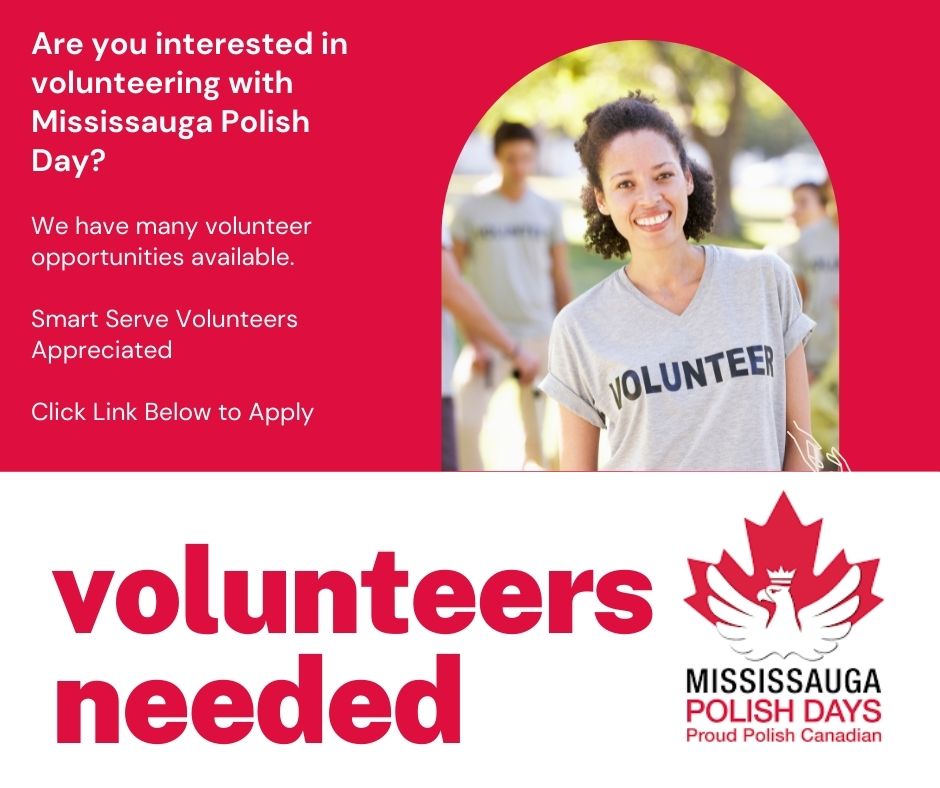 Mississauga Polish Day Become A Volunteer